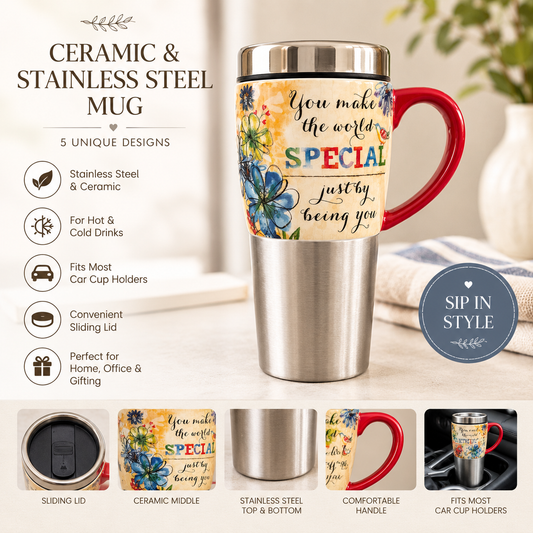 You Make the World Special Ceramic & Stainless Steel Travel Mug with Lid | Inspirational Coffee Cup | Gift Mug