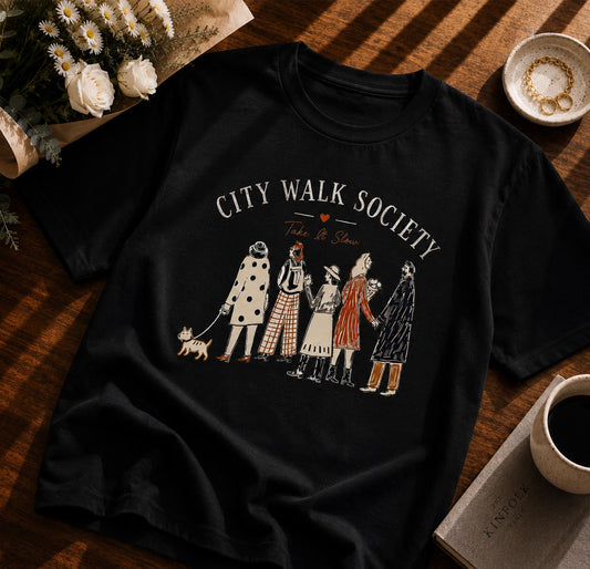 City Walk Society Graphic T-Shirt | Take It Slow Tee | Slow Living Unisex Shirt | Vintage City Walk Graphic Tee
