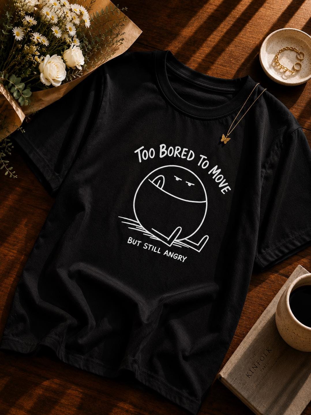 Too Bored To Move Graphic T-Shirt | Funny Lazy Meme Tee | Introvert Humor Unisex Shirt | Sarcastic Graphic Tee